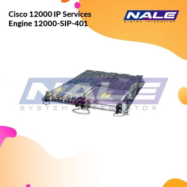 Cisco 12000 IP Services Engine 12000-SIP-401